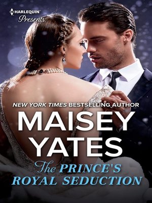 cover image of The Prince's Royal Seduction: A Christmas Vow of Seduction ; The Queen's New Year Secret